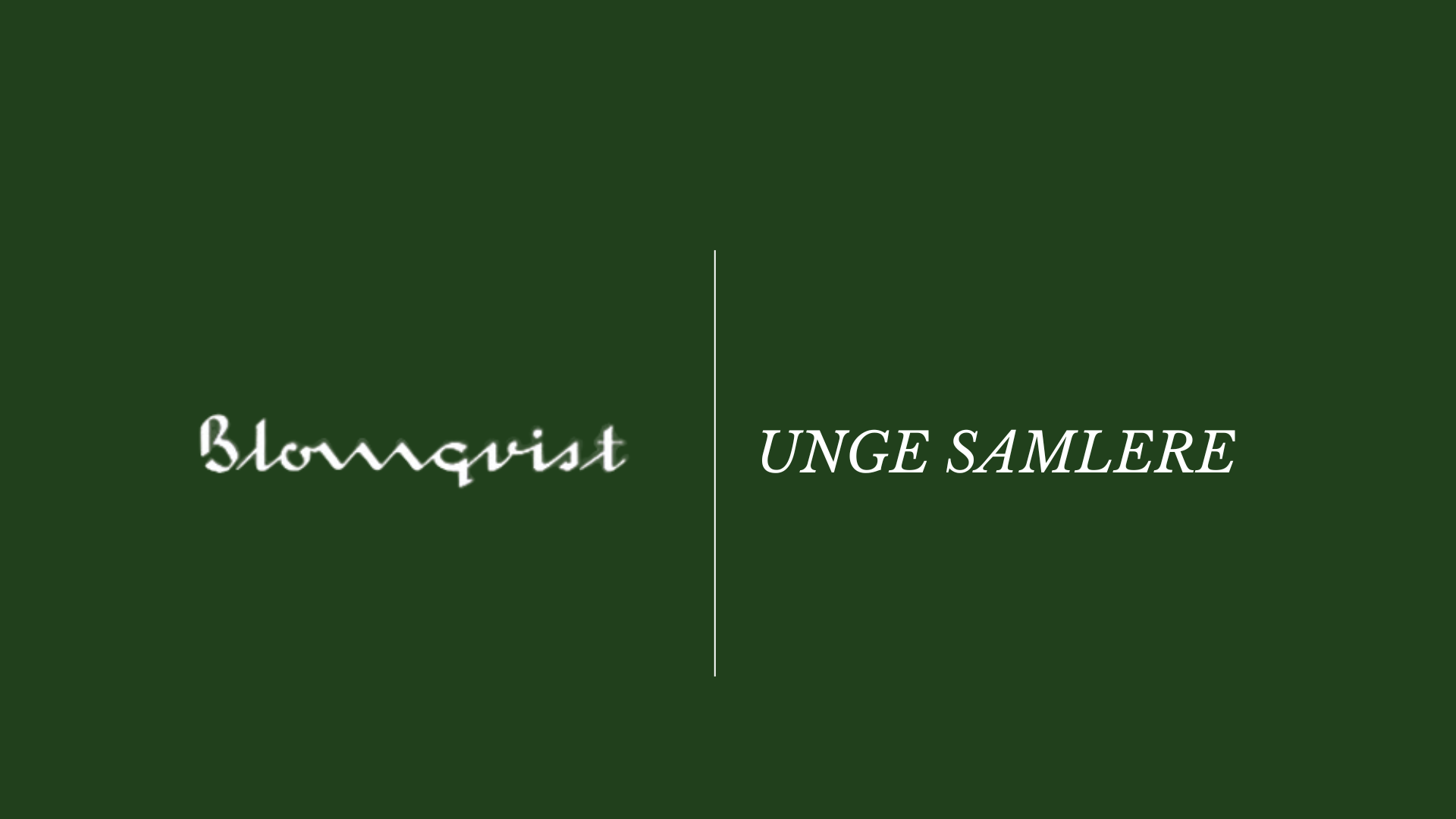 Blomqvist x Unge Samlere presenterer: Morgendagens samlerobjekter